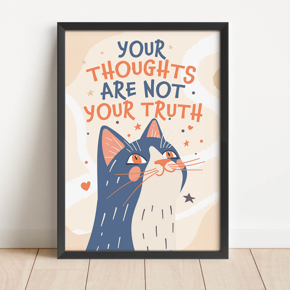 Your Thoughts Are Not Your Truth